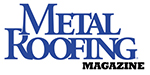 Metal Roofing Magazine